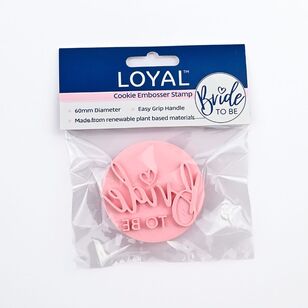 Loyal Bride to Be Cookie Embosser Stamp Pink