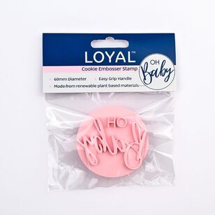 Loyal Oh Baby Cookie Embosser Stamp Pink