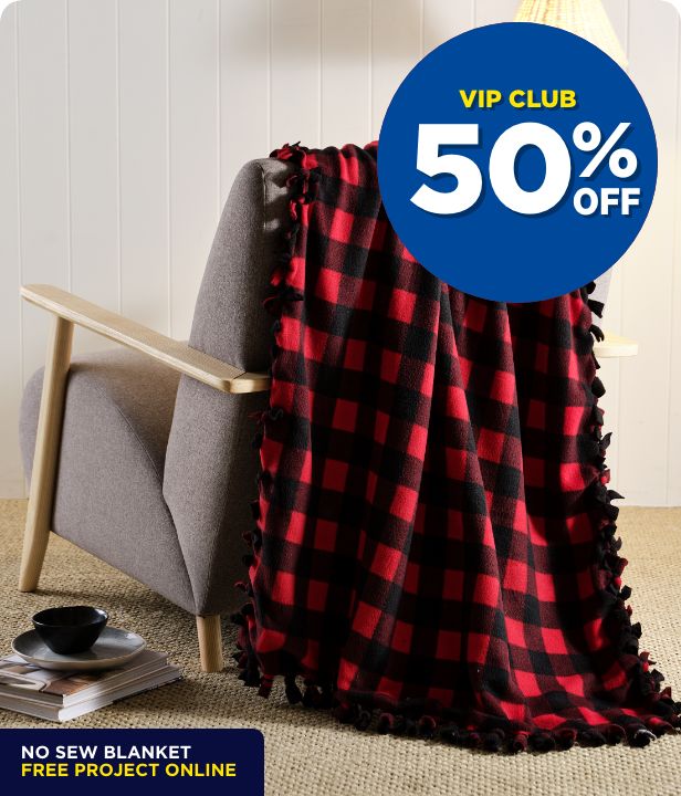 VIP CLUB 50% Off Flannelette, Fleece & Polar Fleece Fabrics