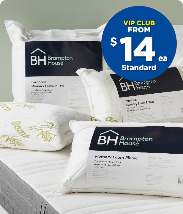 VIP CLUB From $14 each Brampton House Memory Foam Pillows (Standard)