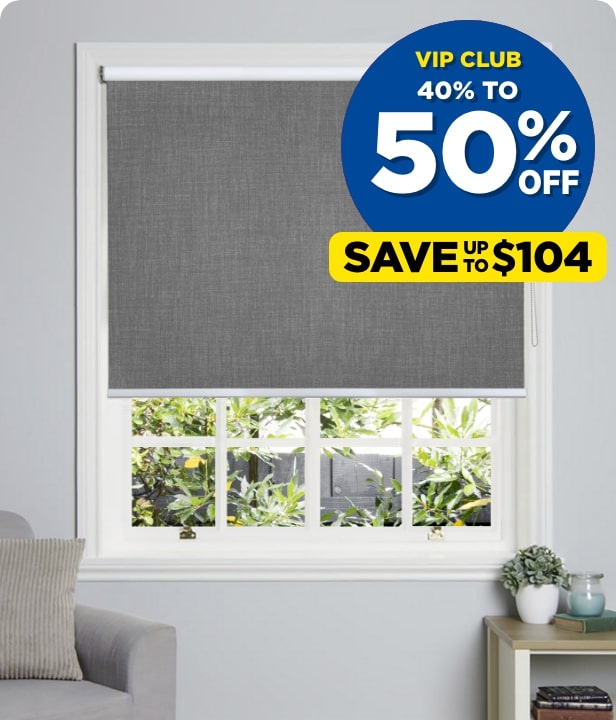 VIP CLUB 40% To 50% Off Orlando Blockout Roller Blinds