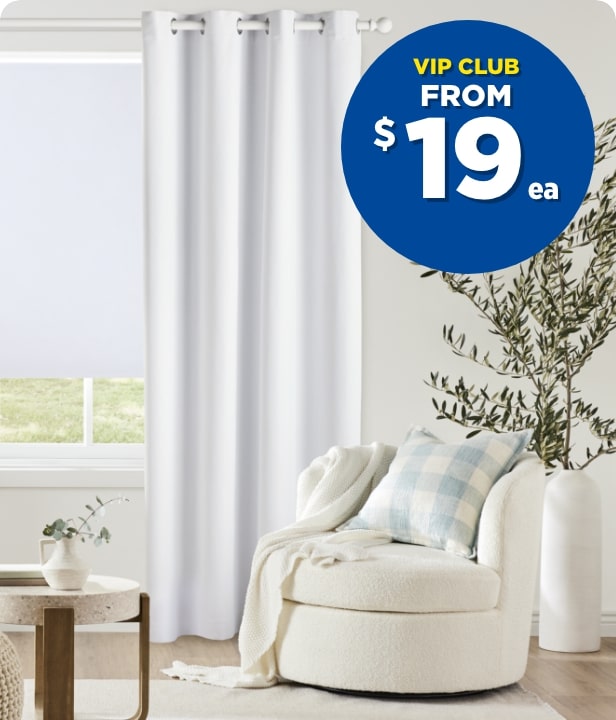 VIP CLUB From $19 each Cannes Blockout Curtains & Blinds